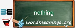 WordMeaning blackboard for nothing